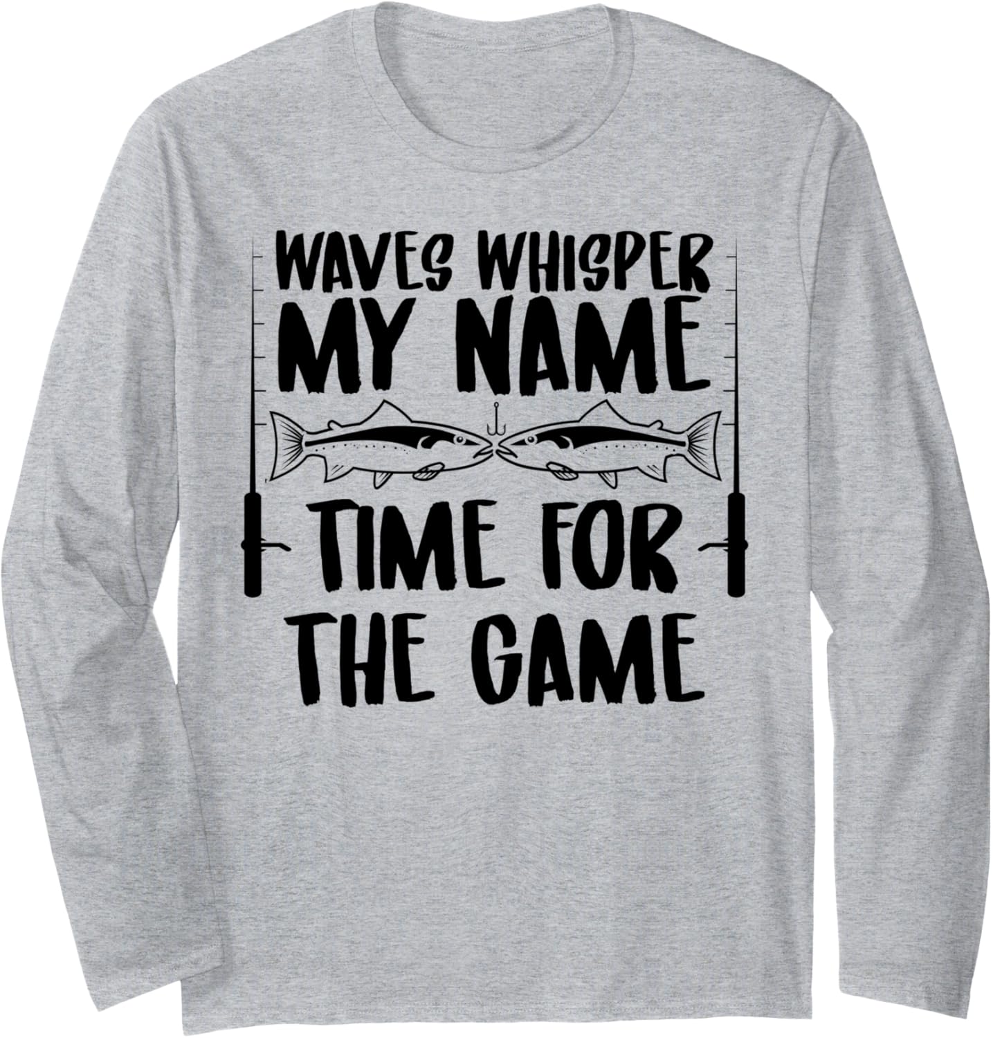 Fisherman Quote Waves Whisper My Name Fishing Boating