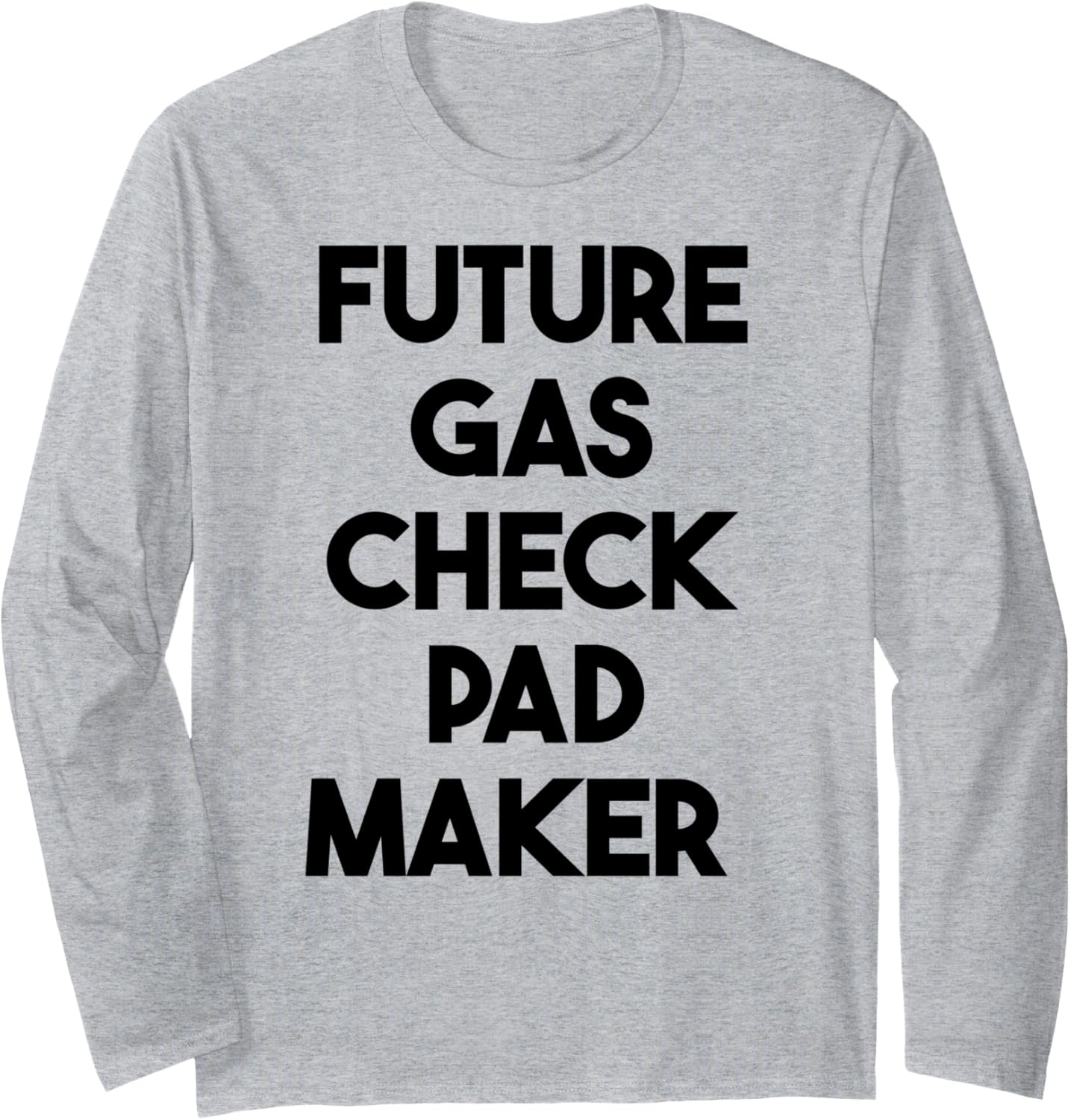 Future Gas Check Pad Maker Long Sleeve