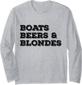 Boats Beers Blondes Funny Boating Sailing Long Sleeve