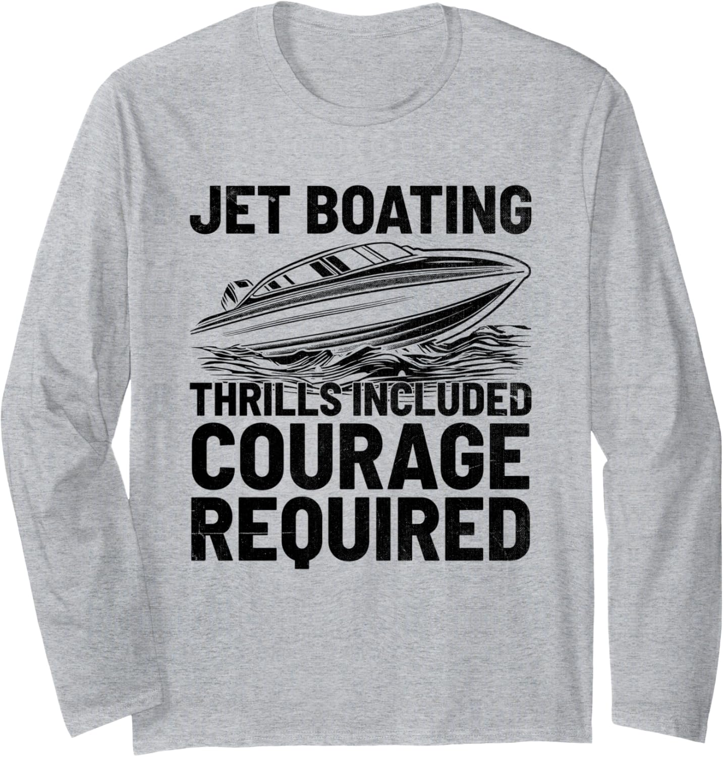 Jet Boating Thrills Included Courage Required Jet Boating
