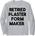 Retired Plaster Form Maker Long Sleeve