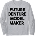 Future Denture Model Maker Long Sleeve