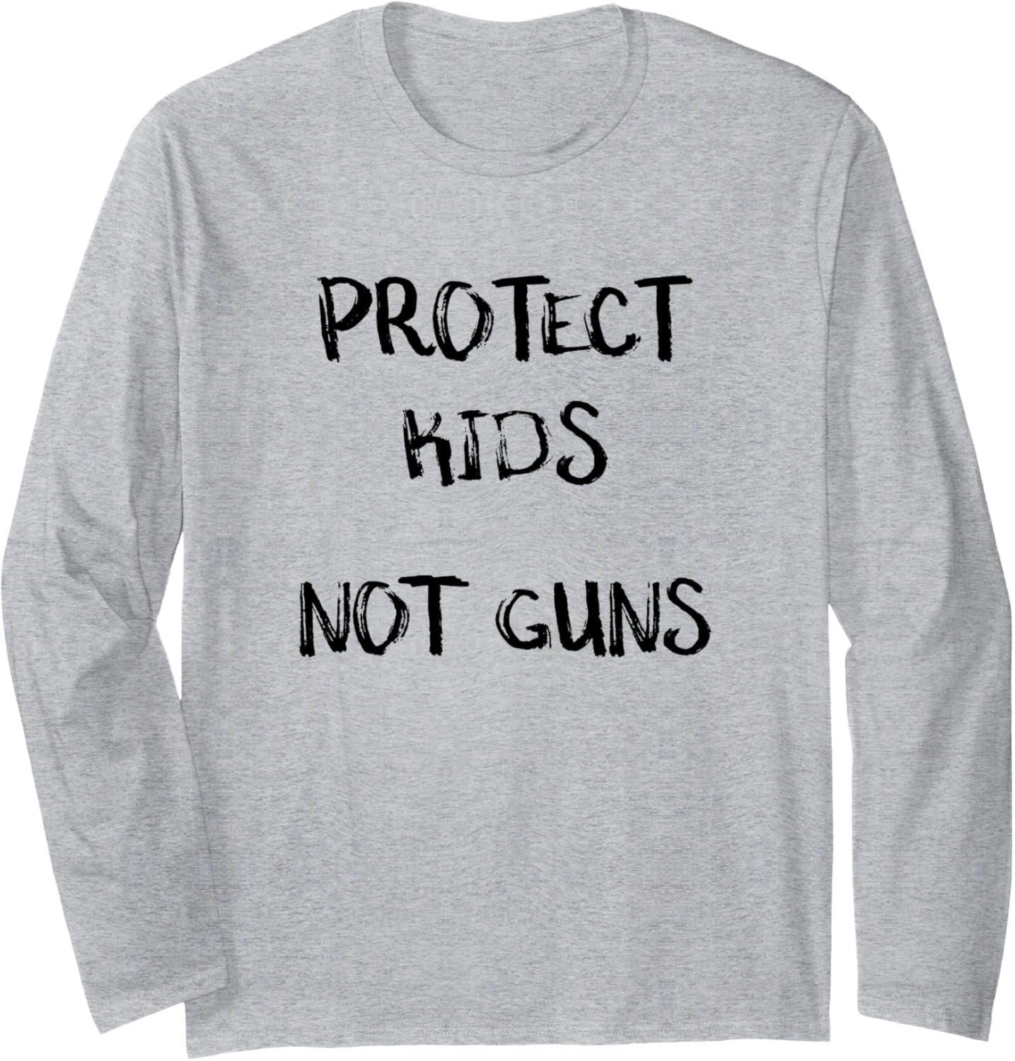 Protect Kids Not Guns T Shirt Anti Gun Shirt Long Sleeve