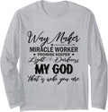 Way Maker Long Sleeve
