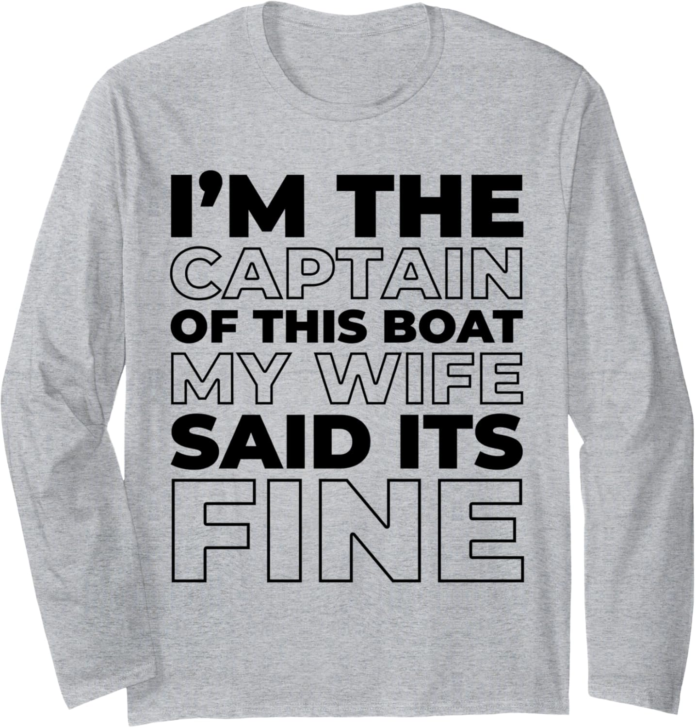 Sailing Sailor Sailboat Im Captain Of Boat Long
