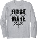 First Mate Yacht Sea Boat Ship Long Sleeve
