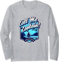 Captain Boat Sailor Long Sleeve
