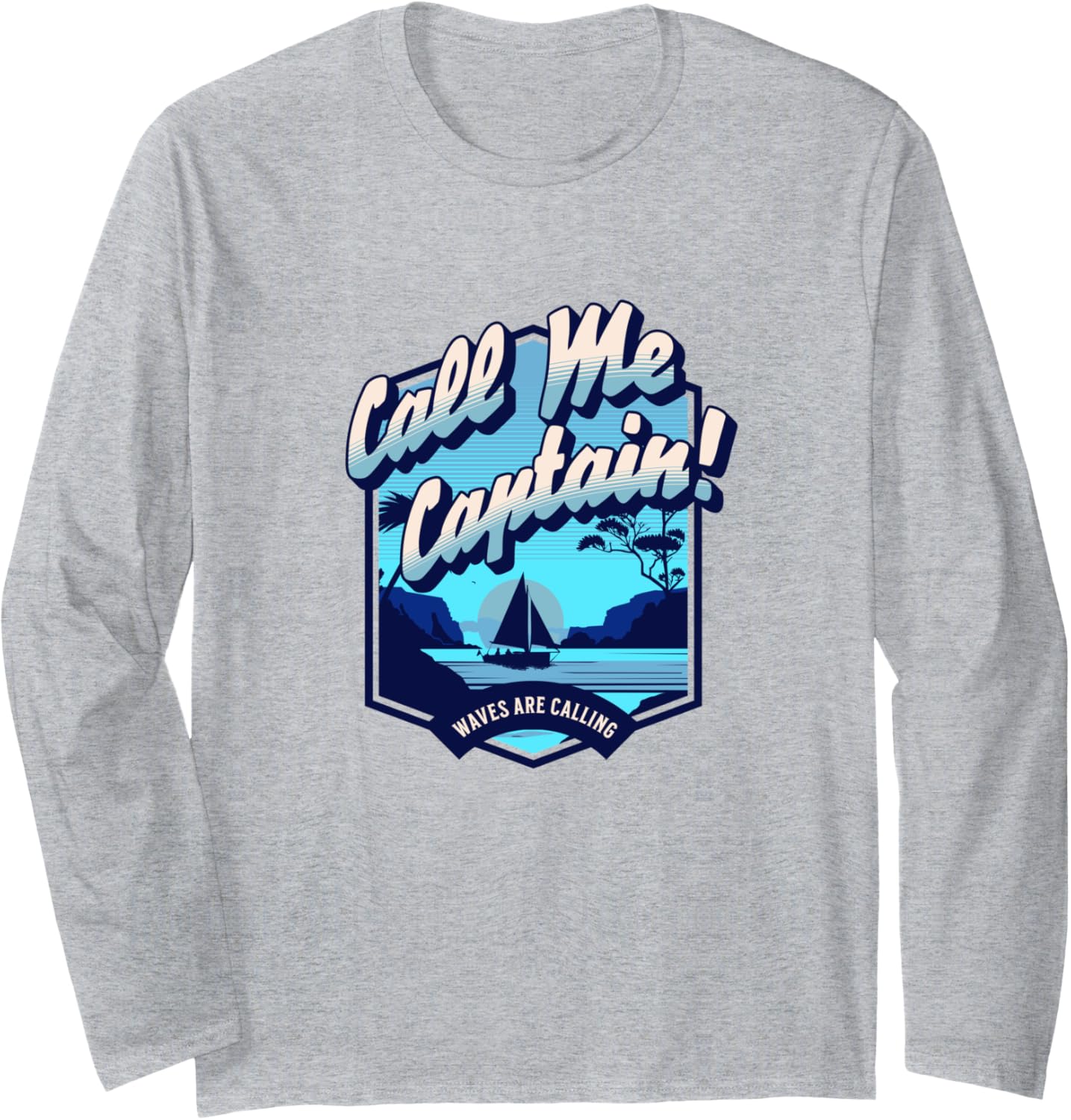 Captain Boat Sailor Long Sleeve