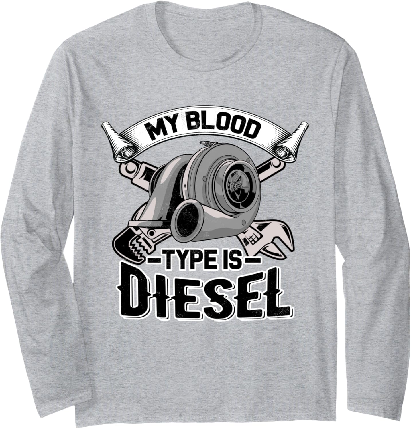 My Blood Type Is Diesel Turbo Diesel Mechanic