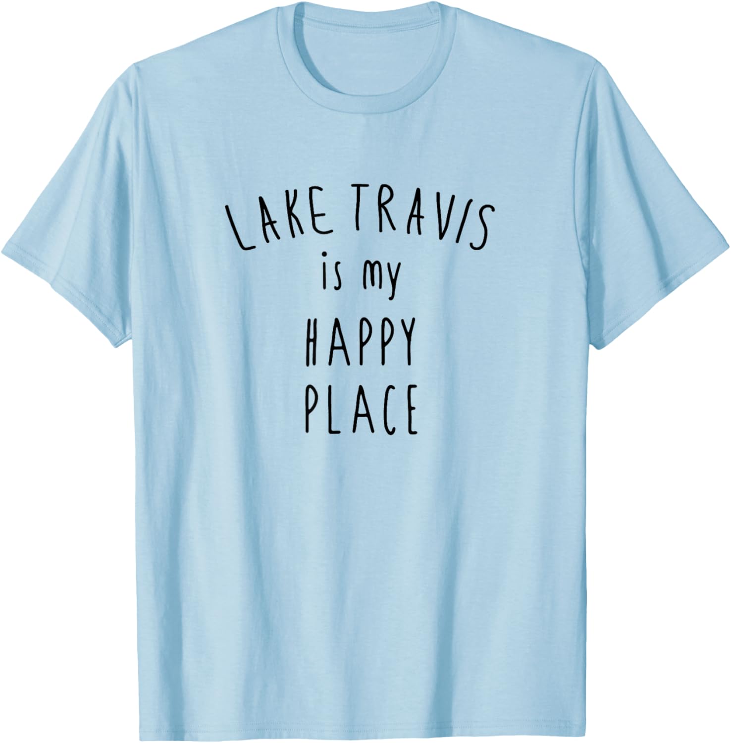 Lake Travis Happy Place Shirt Funny Camping Boating Outdoors