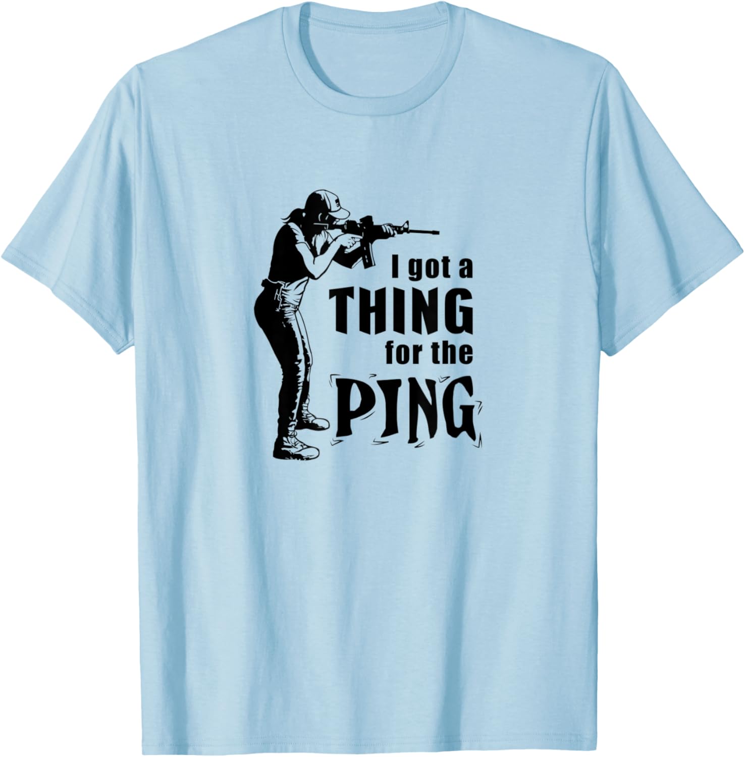 Thing Ping Perfect Tshirt Gun Lovers