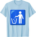 Litter in Bin Sign Put Litter in Its Place Symbol Costume
