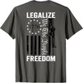Legalize Freedom 2Nd Amendment Pro Gun Rights On Back