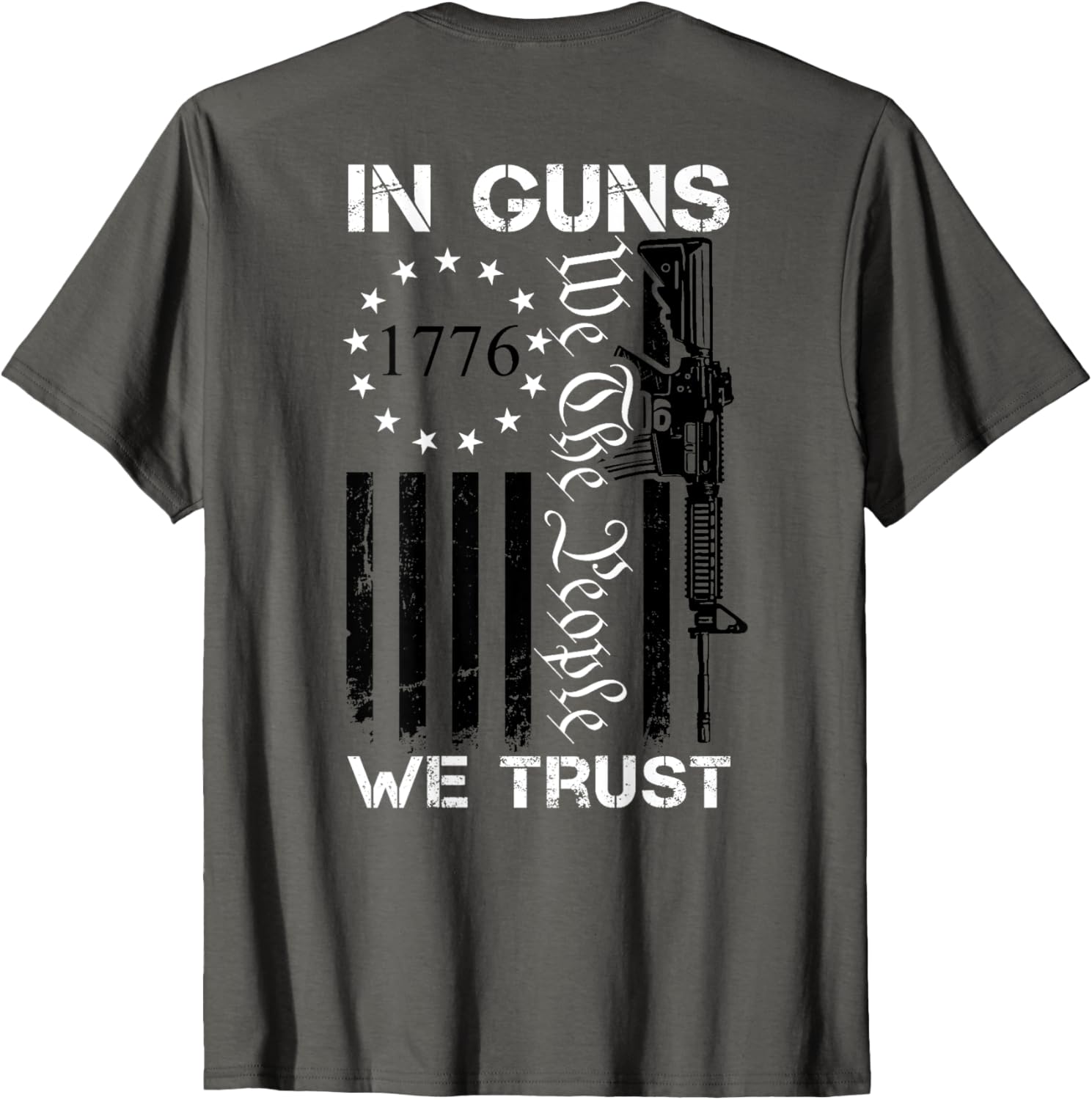 In Guns We Trust We People Pro Gun Ar15 On Back
