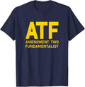 Amendment Two Fundamentalist Atf Gun Rights Pro 2A