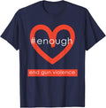 Enough Gun Violence T Shirt With Heart Logo