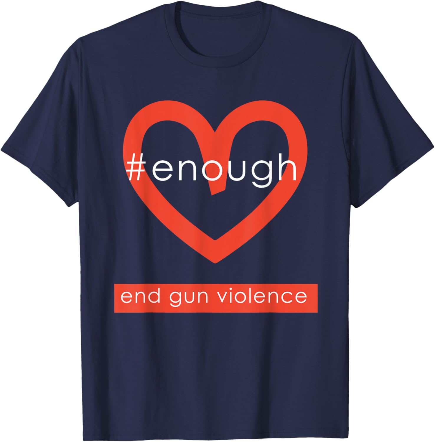 Enough Gun Violence T Shirt With Heart Logo