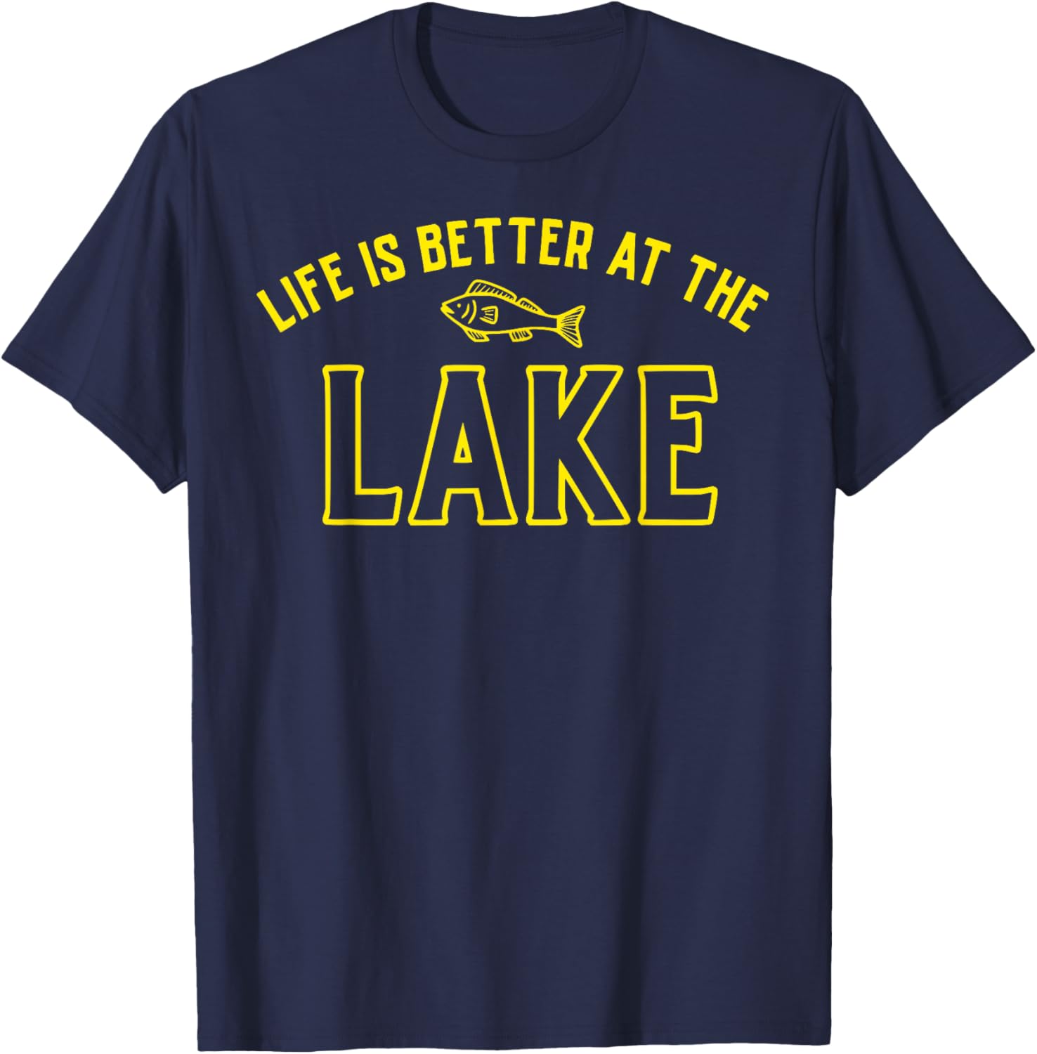 Life Is Better At Lake Cabin Vacation Boating
