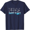 Table Rock Lake is My Happy Place, Arkansas Missouri T-Shirt