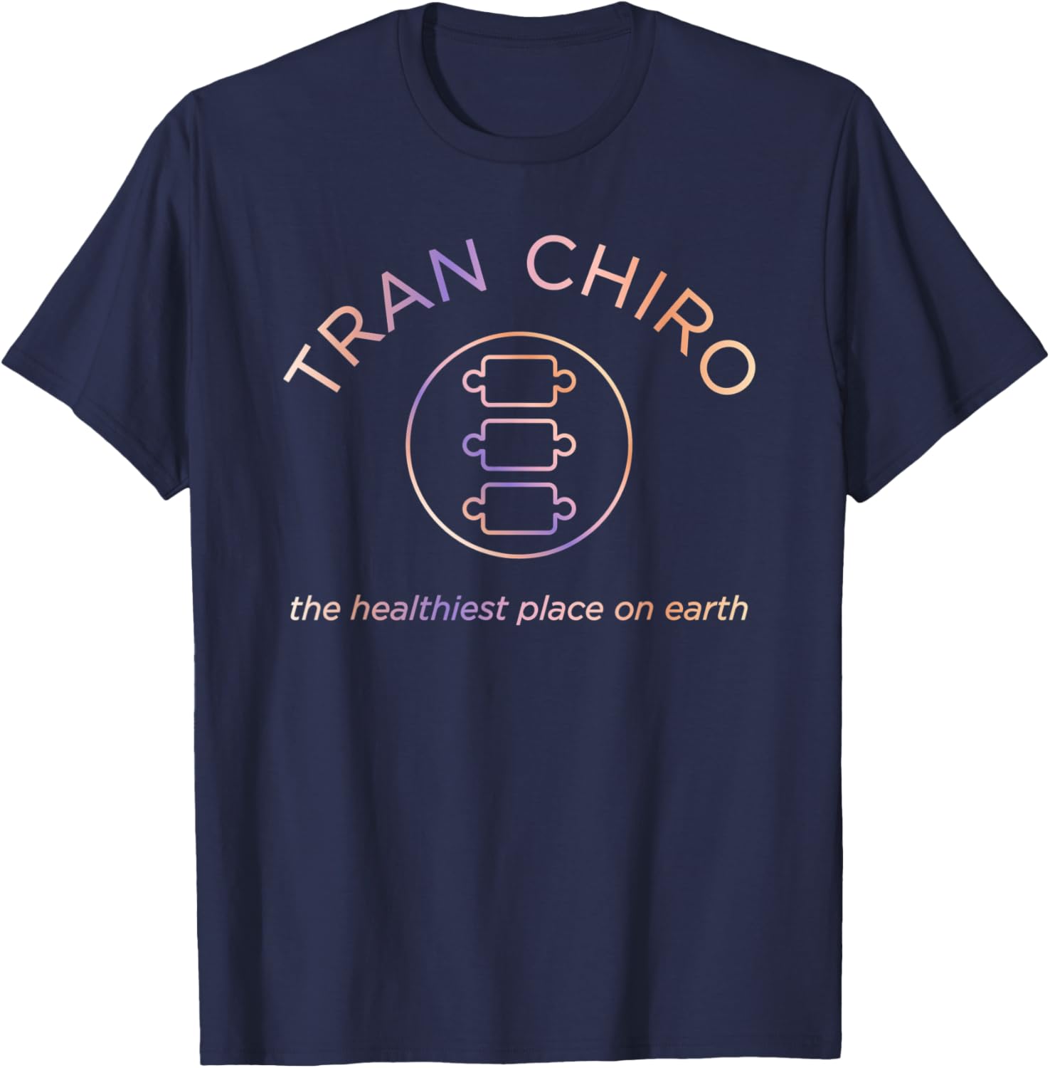Tran Chiro - The Healthiest Place on Earth