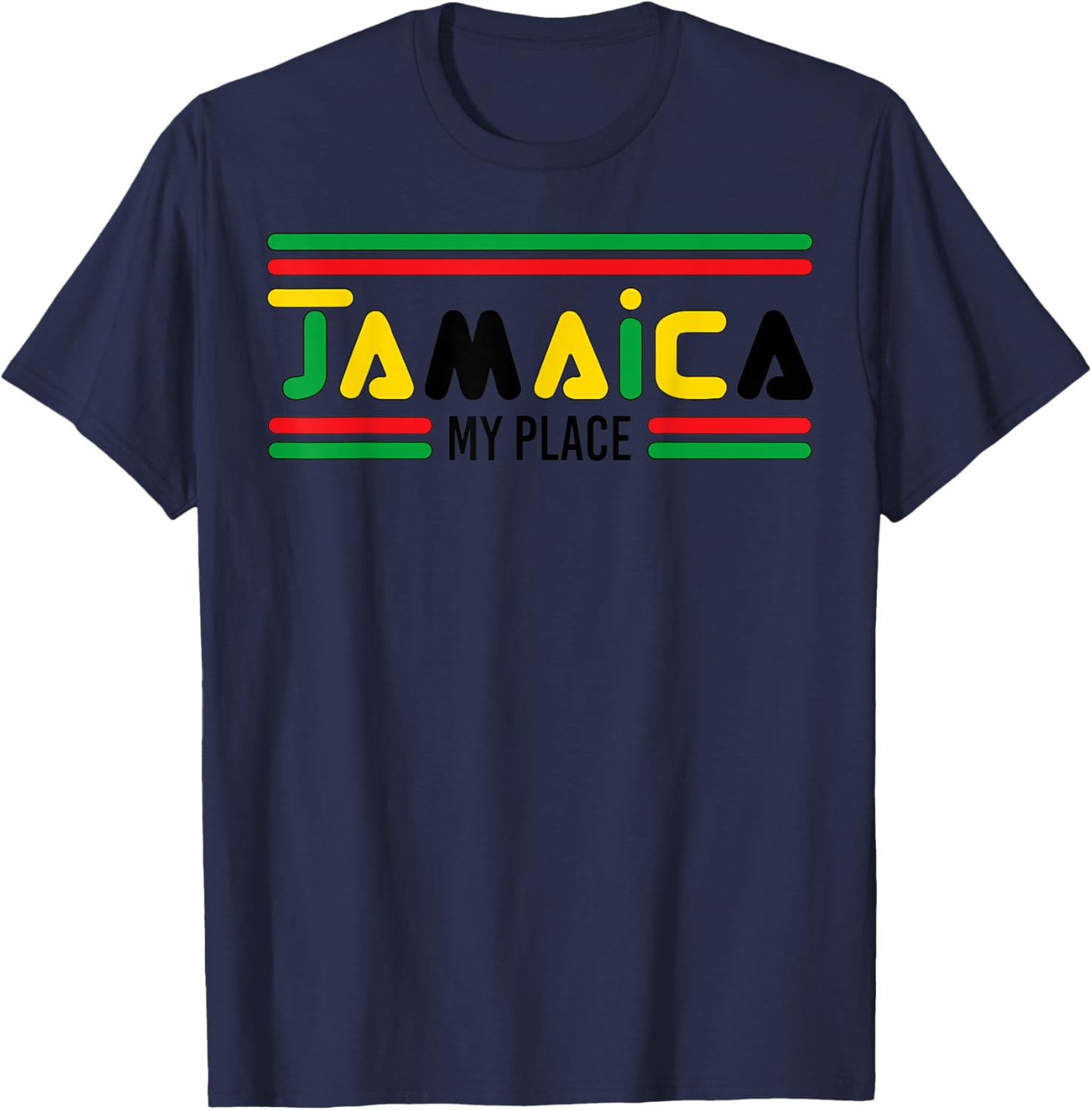 Funny Art T-Shirt- Jamaica My Place