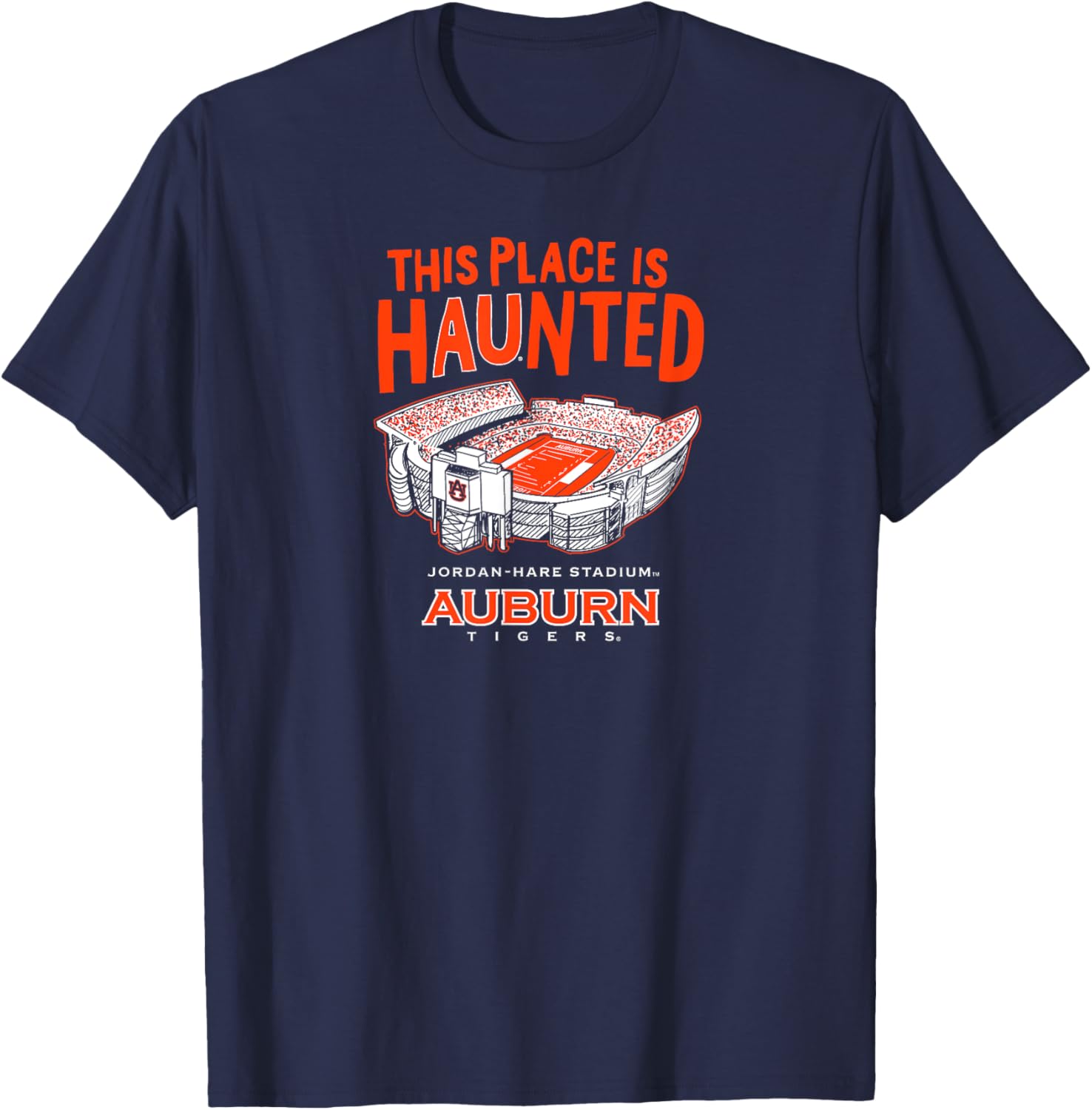 This Place is Haunted - Jordan-Hare Stadium - Auburn Tigers