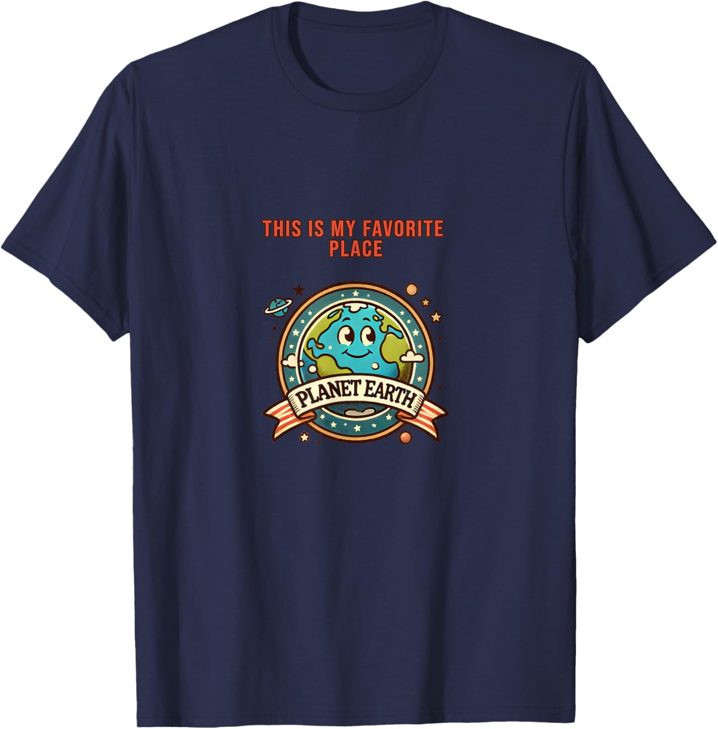 This is my favorite place - Planet Earth
