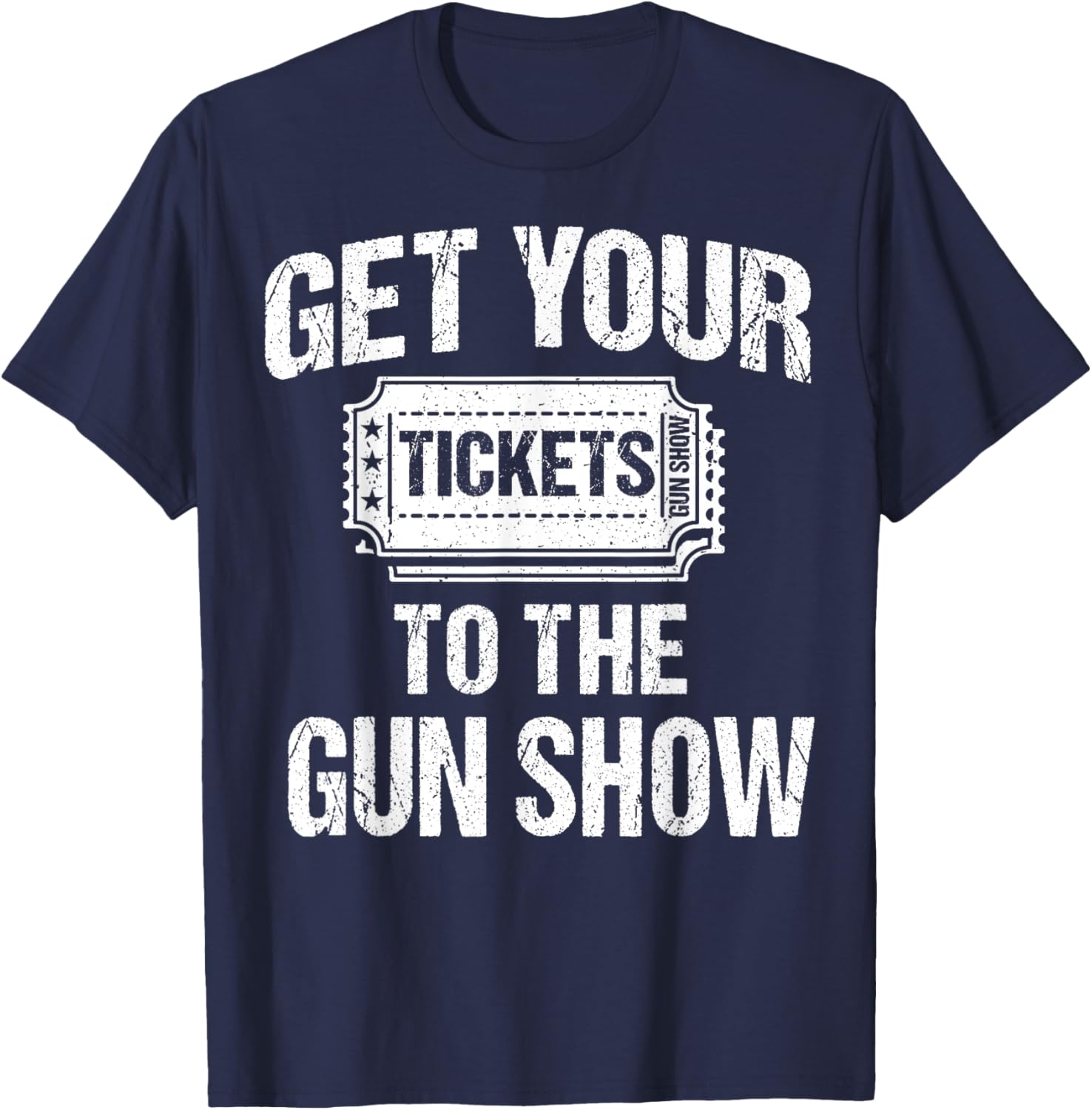 Get Your Tickets To The Gun Show Vintage