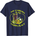 My Garden is my Happy Place | Gardening Shirt Gift