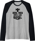 Mens Real Men Smell Like Diesel Funny Quote