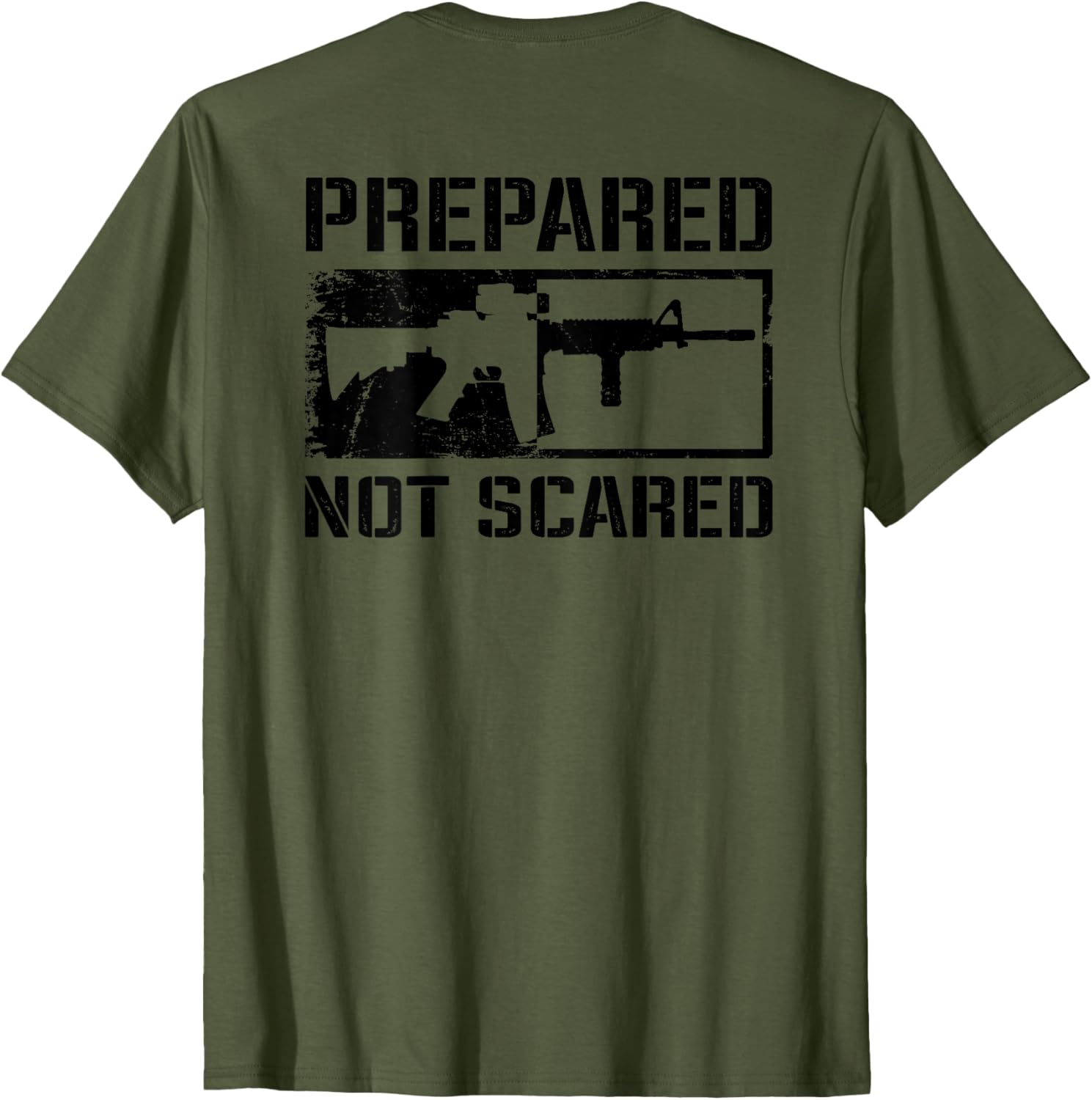 Prepared Not Scared Ar15 Rifle 2Nd Amendment Pro Gun Back