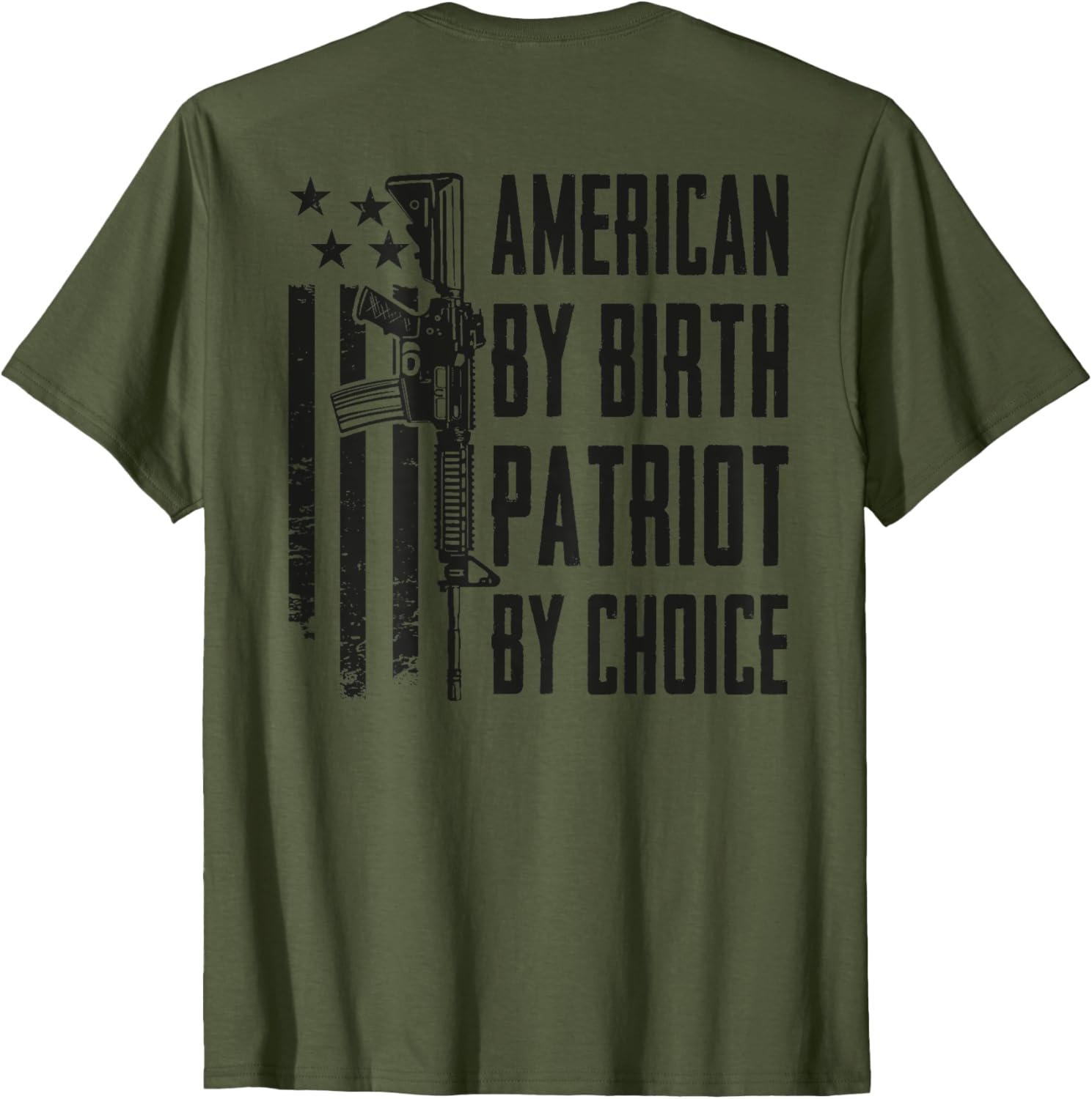 American By Birth Patriot By Choice Camo Guns On Back