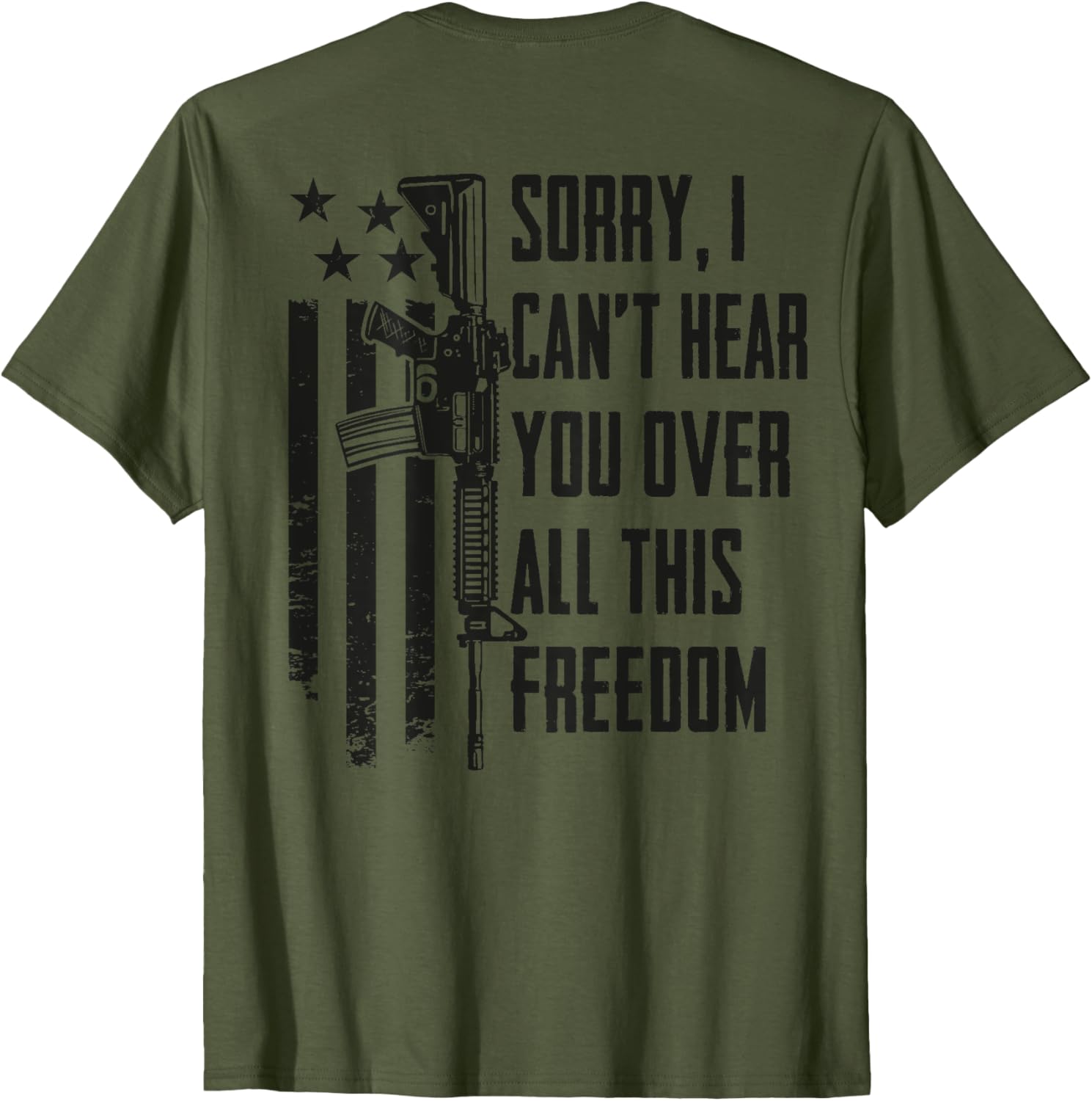 Cant Hear You Over All This Freedom Camo Gun On Back