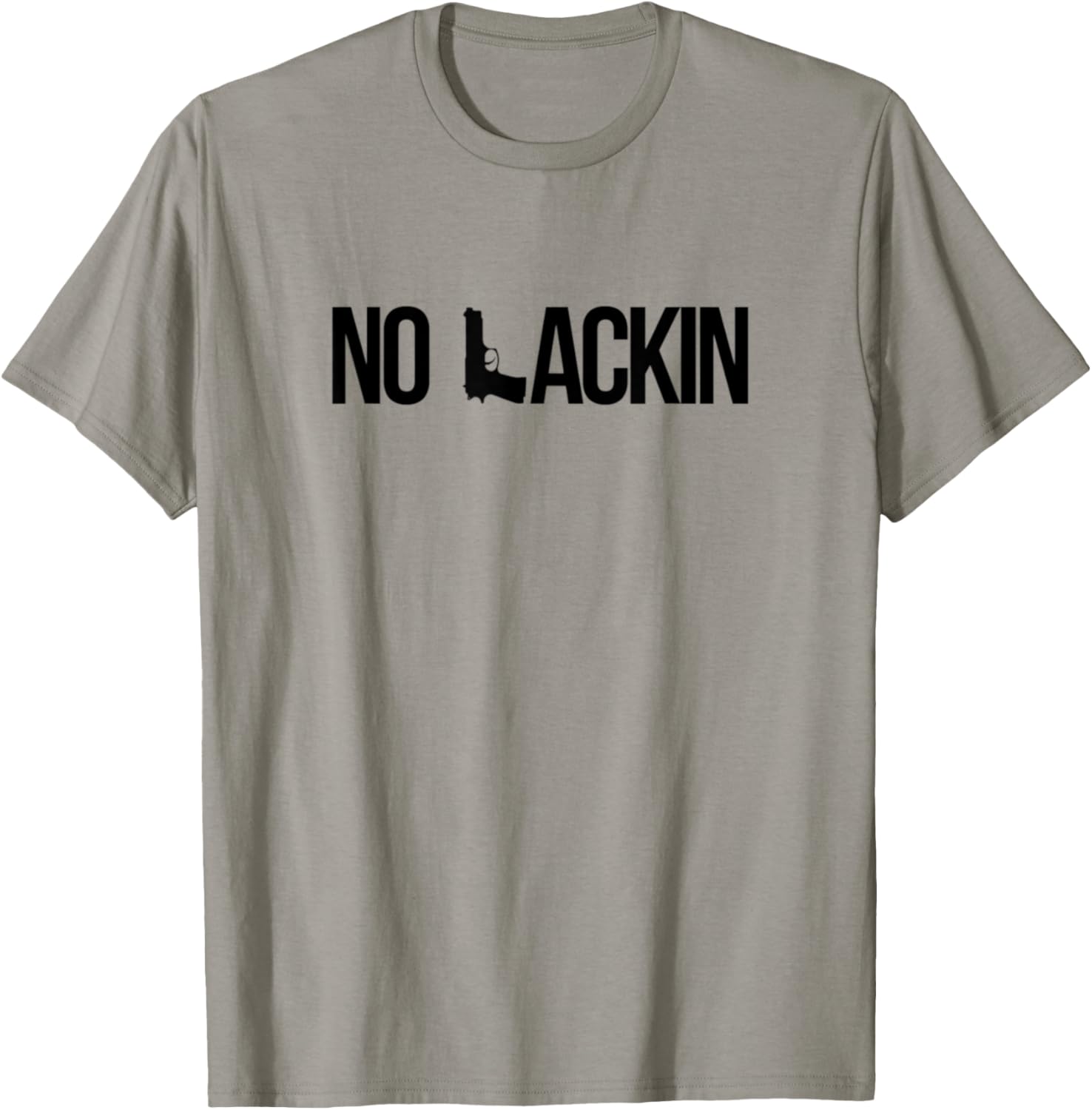 No Lackin Gun