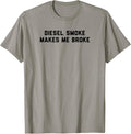 Diesel Smoke Makes Me Broke