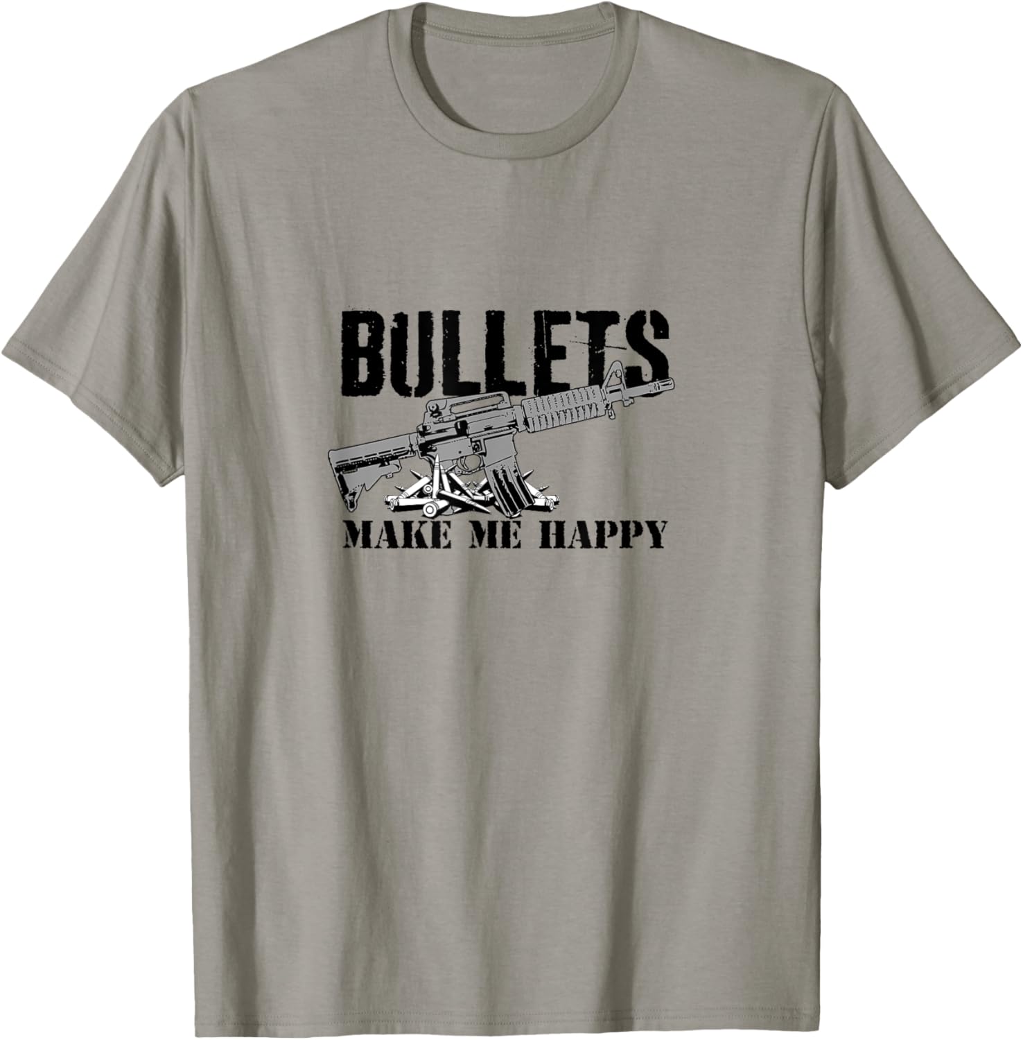 Bullets Make Me Happy Gun Lover T Shirt
