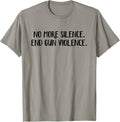 No More Silence End Gun Violence