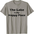 The Lake Is My Happy Place Lake House GIfts Shirt