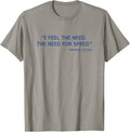 Top Gun I Feel Need Speed Text Action Movie