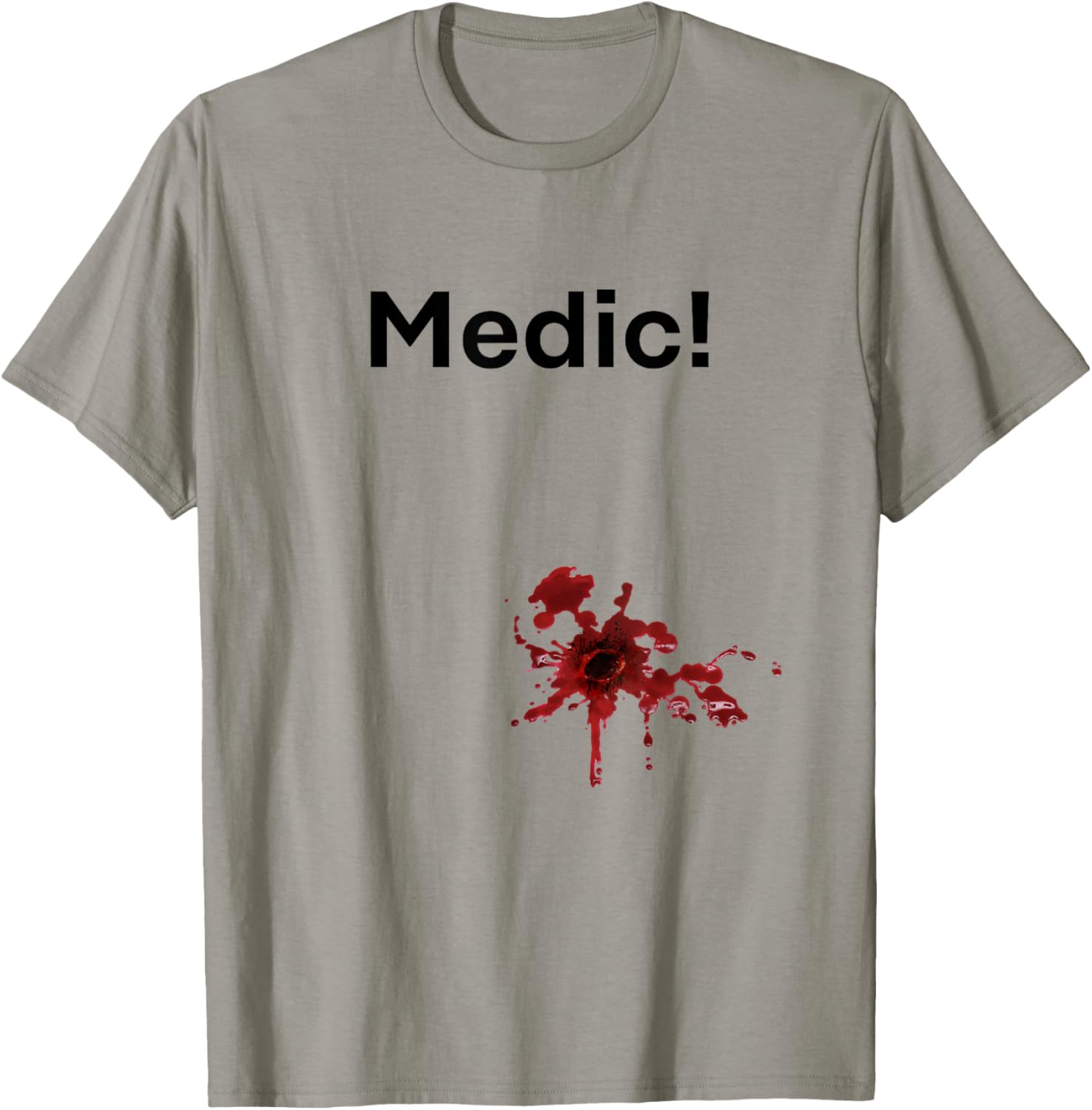 Medic Gunshot Wound Tee Shirt Im Wounded