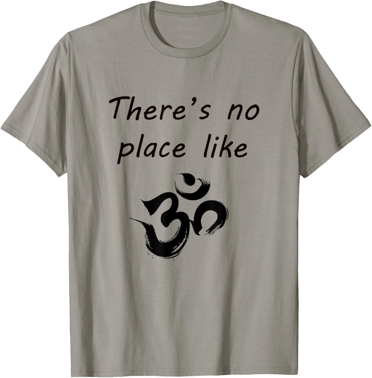 No Place Like OM Yoga Tee Shirt