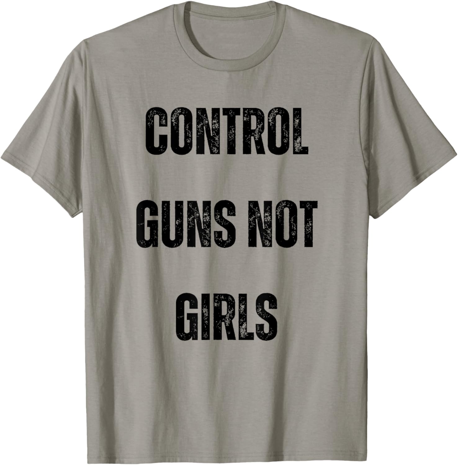 Control Guns Not Girls Vintage