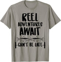 Reel Adventures Await Fishing Boating Fisherman Quote
