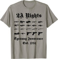 2Nd Amendment Gun T Shirt 2A Rights Tyranny Insurance