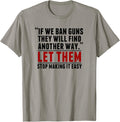 Ban Guns T Shirt For Gun Reform