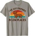 Dachshund Dog Got Friends Low Places Wiener Men Women Kids