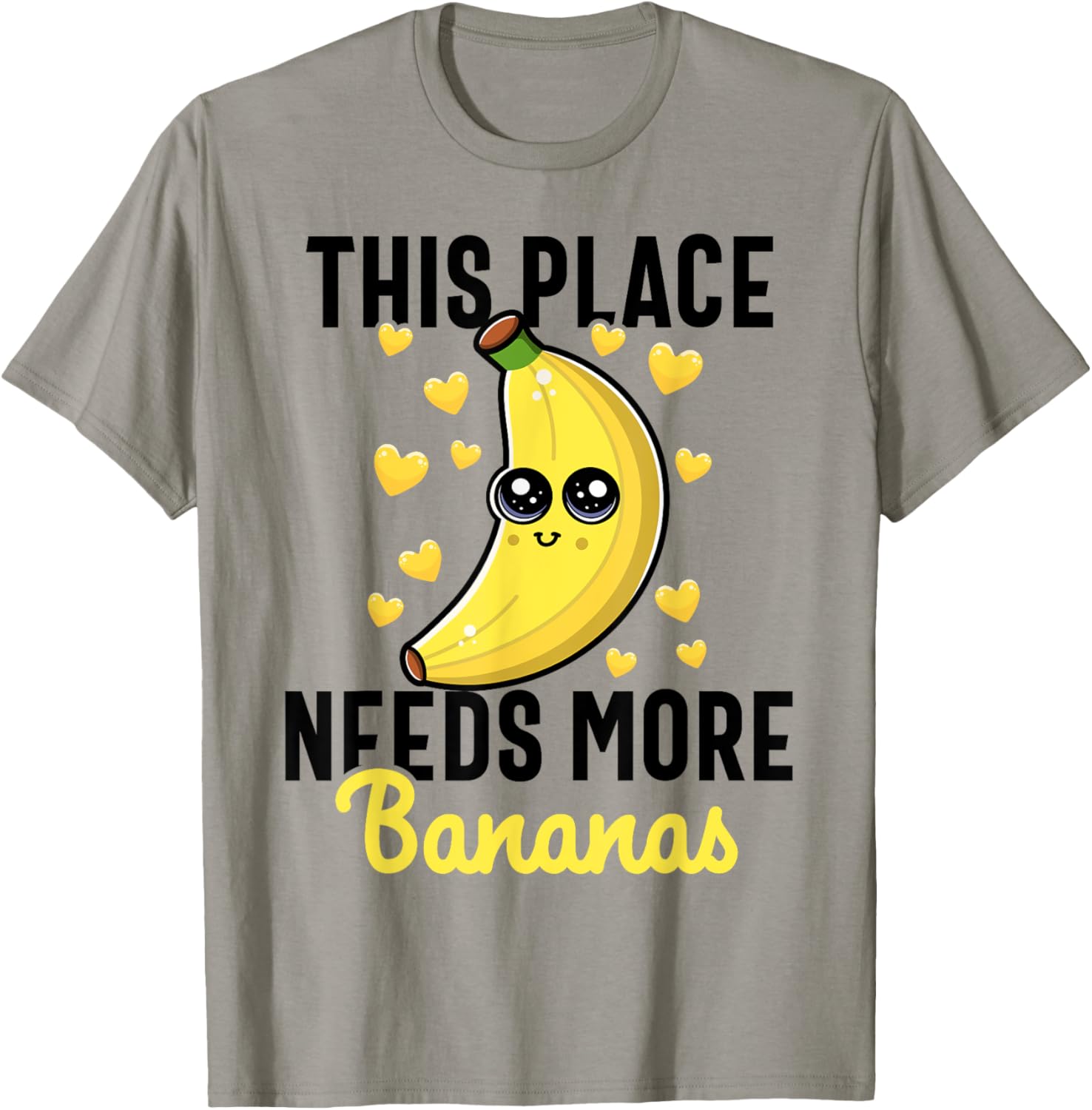 Funny Kawaii Banana This Place Needs More Bananas