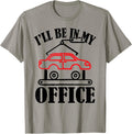 Be In My Office Auto Garage Car Mechanics