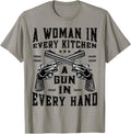 A Woman In Every Kitchen A Gun In Every Hand Funny Gun