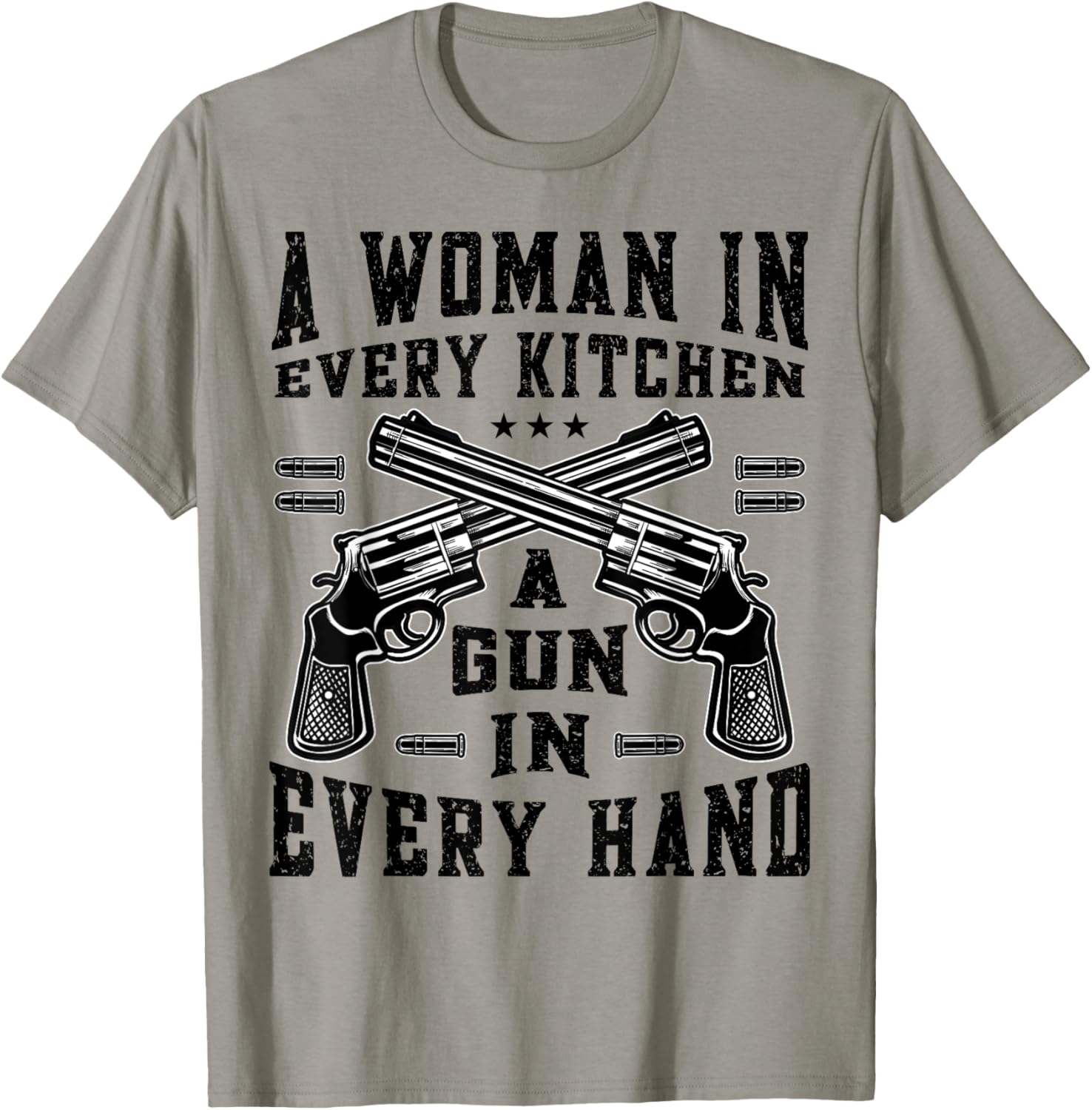 A Woman In Every Kitchen A Gun In Every Hand Funny Gun